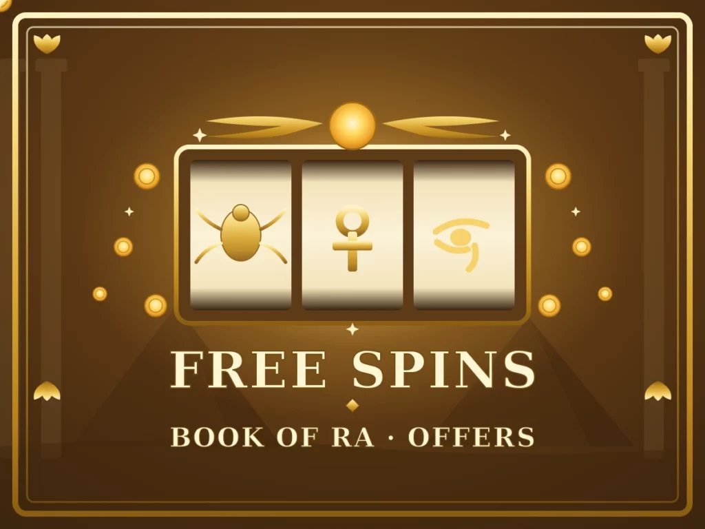 Book of Ra Free Spins Offers